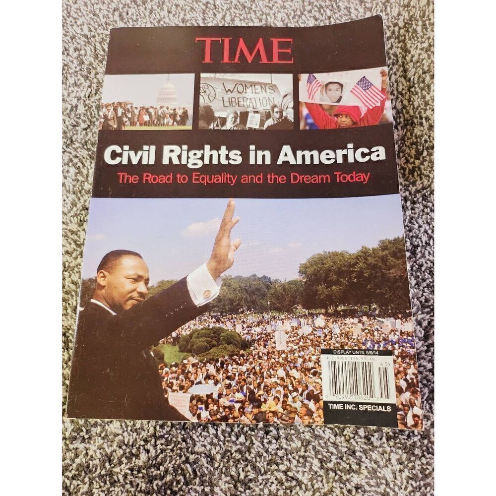 Time Magazine Civil Rights in America Martin Luther King 2014